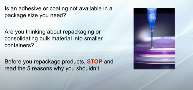 5 Reasons Why You Shouldn't Repackage Dymax Adhesives and Coatings